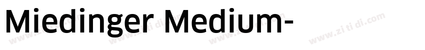 Miedinger Medium字体转换